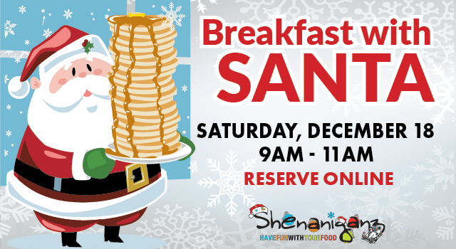 Breakfast with Santa, happening December 18th